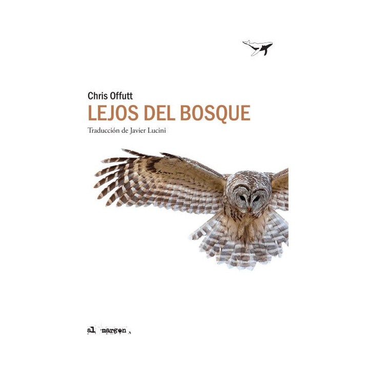 LEJOS DEL BOSQUE