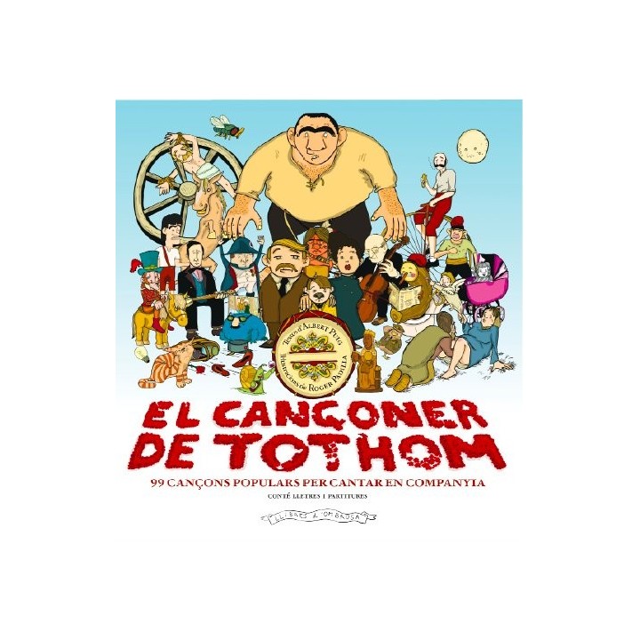 CANCONER DE TOTHOM,EL 99 CANCONS POPULARS PER CANTAR