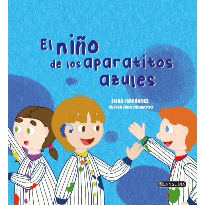 EL NIÑO DE LOS APARATITOS AZULES