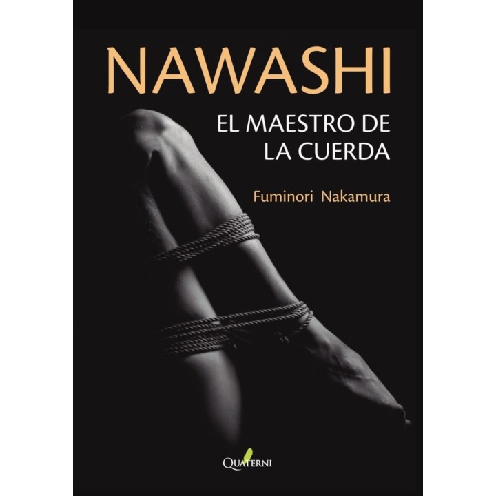 NAWASHI EL MAESTRO DE LA CUERDA