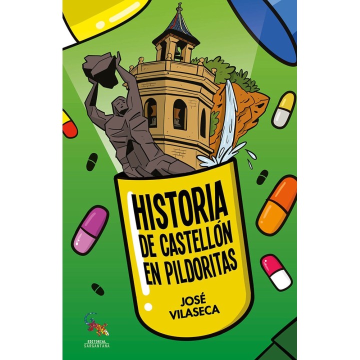 HISTORIA DE CASTELLON EN PILDORITAS