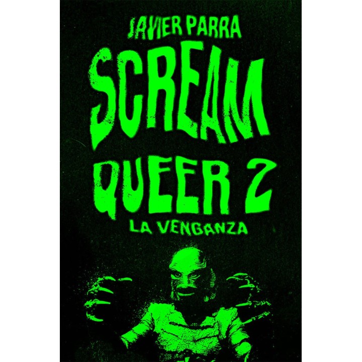 SCREAM QUEER 2 LA VENGANZA