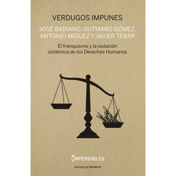 VERDUGOS IMPUNES IMPERDIBLES