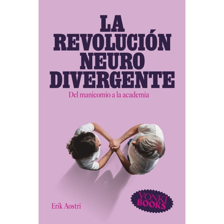 LA REVOLUCION NEURODIVERGENTE