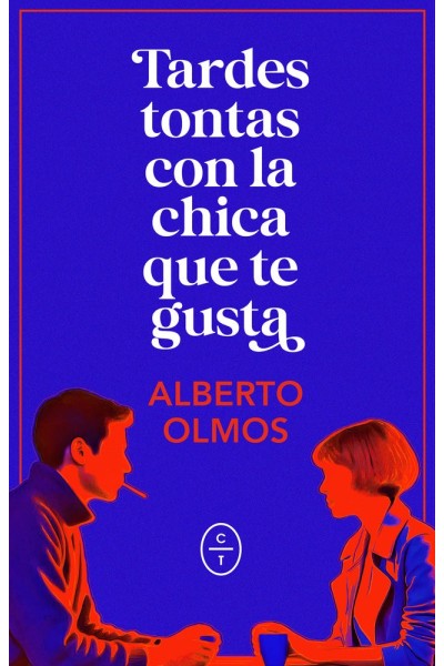 TARDES TONTAS CON LA CHICA QUE TE GUSTA