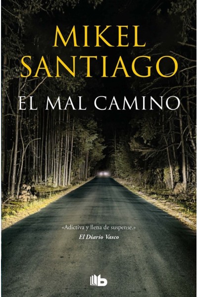 EL MAL CAMINO