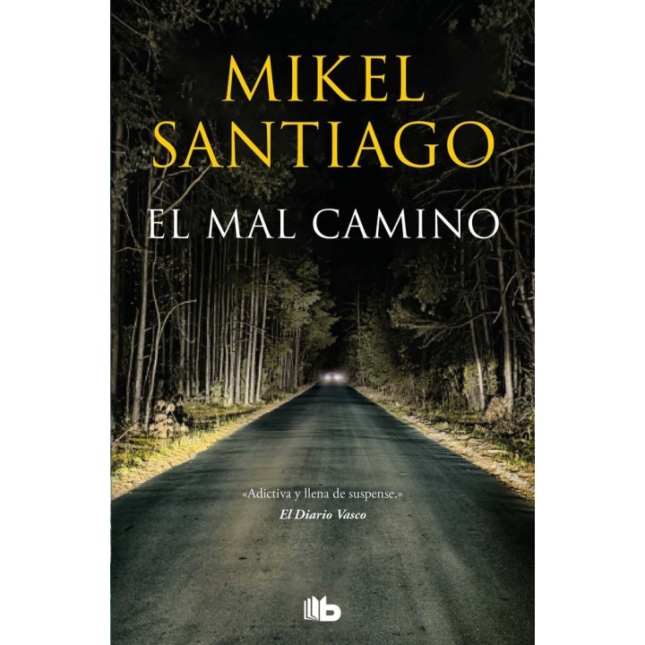 EL MAL CAMINO