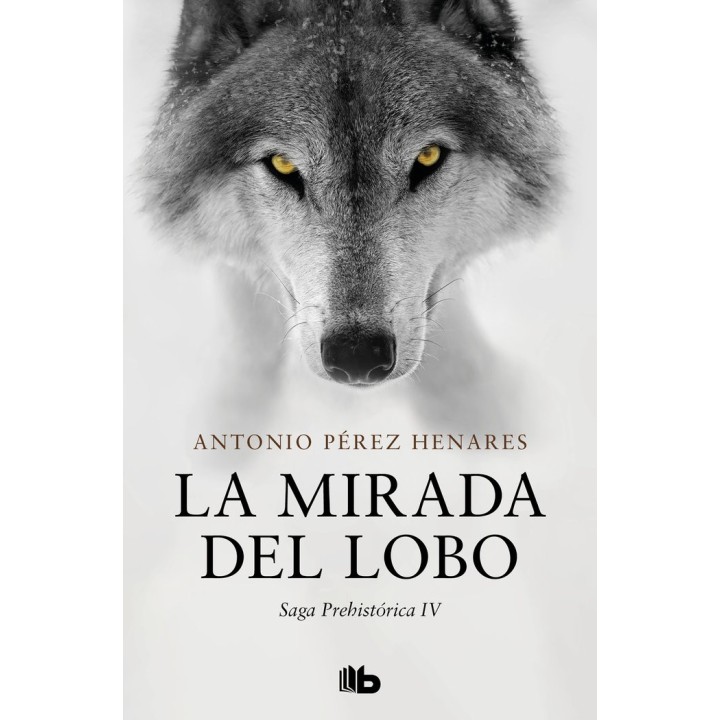 LA MIRADA DEL LOBO SAGA PREHISTORICA 4