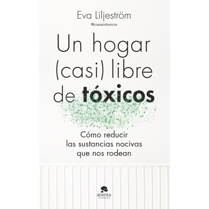 UN HOGAR CASI LIBRE DE TOXICOS