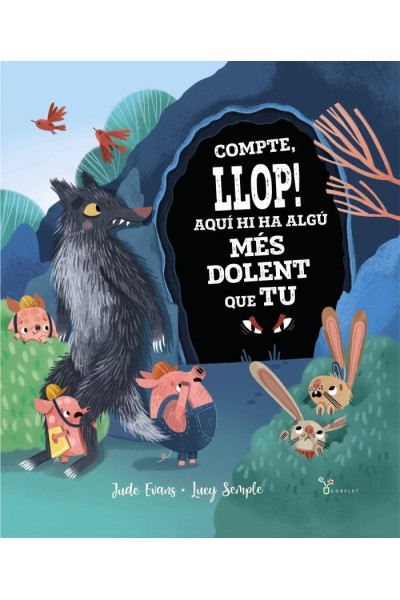 COMPTE LLOP AQUI HI HA ALGU MES DOLENT QUE TU