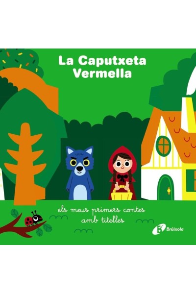LA CAPUTXETA VERMELLA