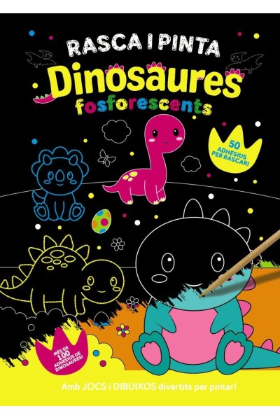 RASCA I PINTA DINOSAURES FOSFORESCENTS