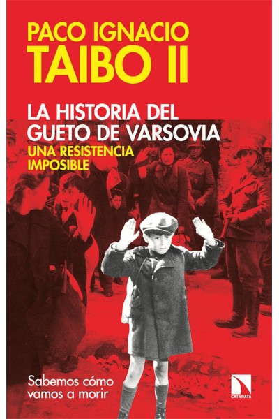 HISTORIA DEL GUETO DE VARSOVIA,LA UNA RESISTENCIA IMPOSIB