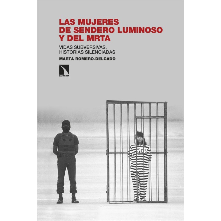 MUJERES DE SENDERO LUMINOSO Y DEL MRTA,LAS