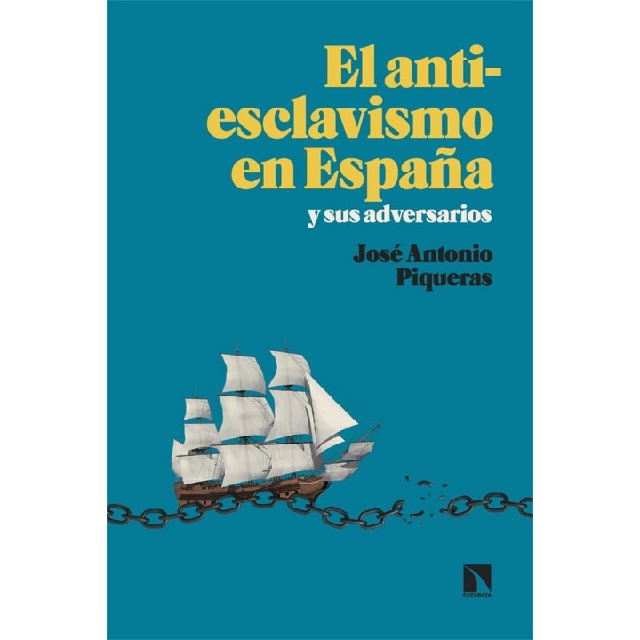 ANTIESCLAVISMO EN ESPAÑA Y SUS ADVERSARIOS,EL