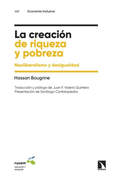 CREACION DE RIQUEZA Y POBREZA,LA
