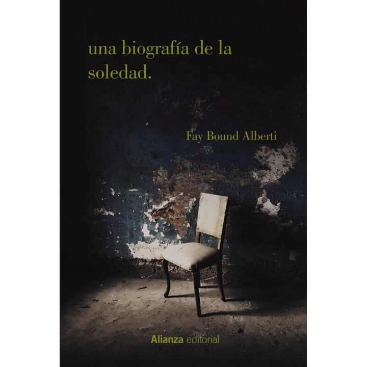 UNA BIOGRAFIA DE LA SOLEDAD