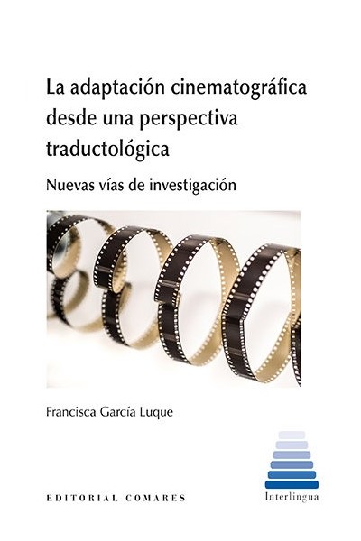ADAPTACION CINEMATOGRAFICA DESDE UNA PERSPECTIVA TRADUCTOLO