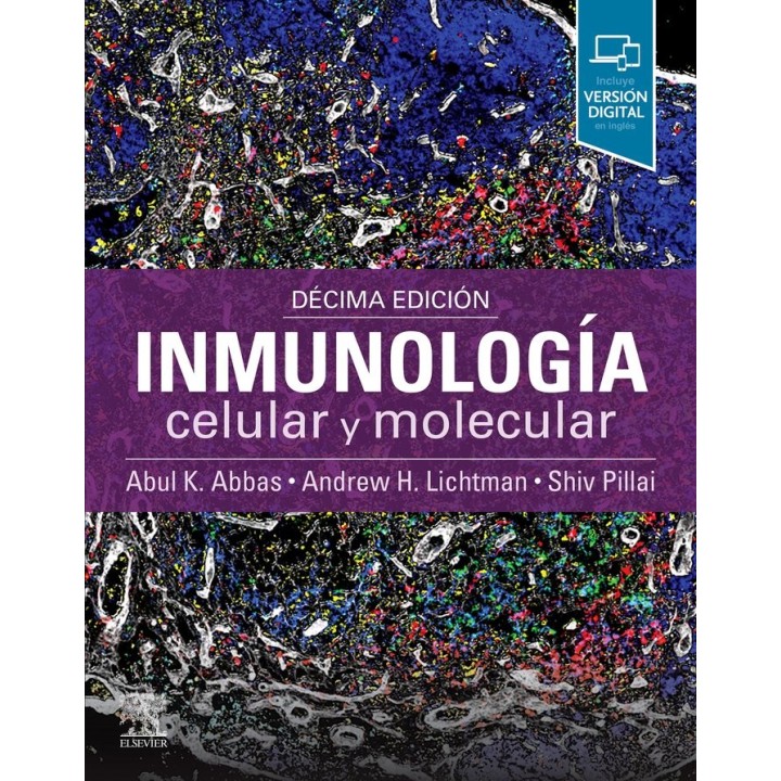 INMUNOLOGIA CELULAR Y MOLECULAR 10ª ED