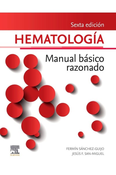 HEMATOLOGIA MANUAL BASICO RAZONADO 6ª EDICION