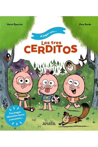 A JUGAR CON LOS TRES CERDITOS