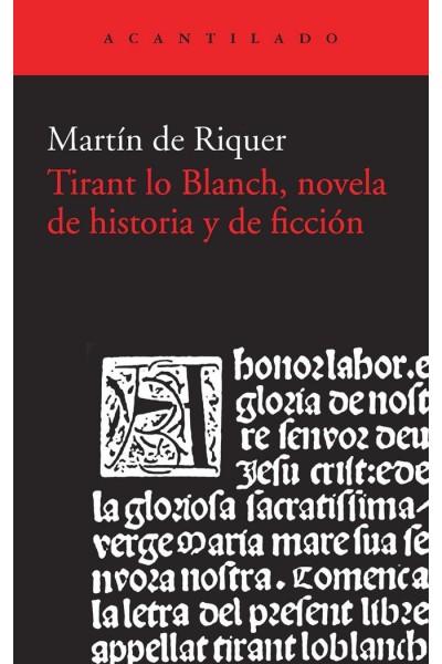 TIRANT LO BLANCH NOVELA DE HISTORIA Y DE FICCION