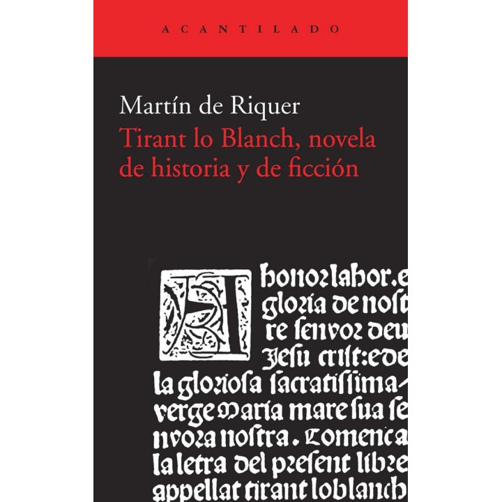 TIRANT LO BLANCH NOVELA DE HISTORIA Y DE FICCION