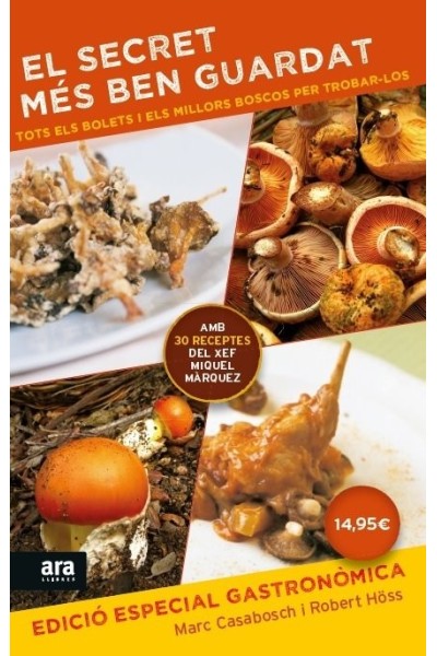 SECRET MES BEN GUARDAT. EDICIO ESPECIAL GASTRONOMICA,EL