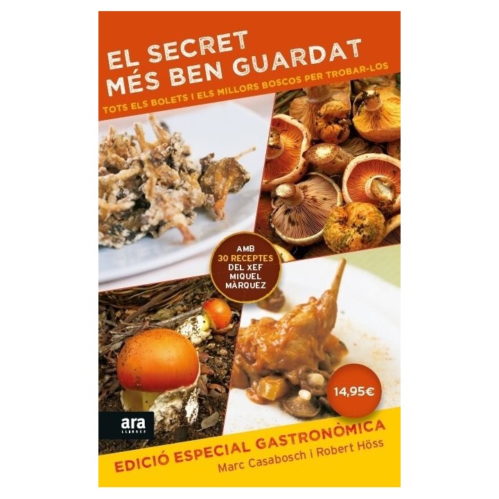SECRET MES BEN GUARDAT. EDICIO ESPECIAL GASTRONOMICA,EL