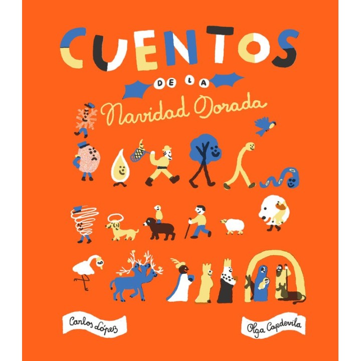 CUENTOS DE LA NAVIDAD DORADA