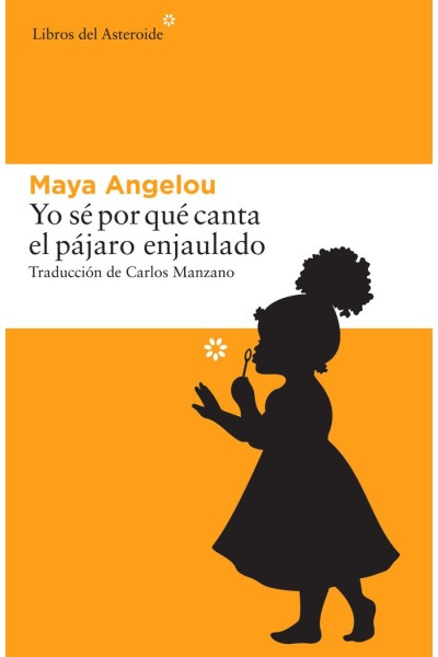 YO SE POR QUE CANTA EL PAJARO ENJAULADO