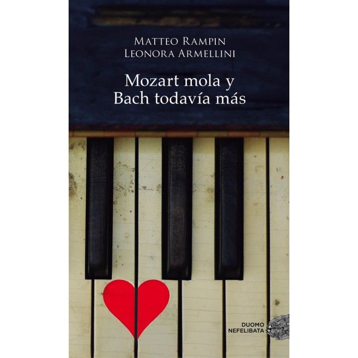 MOZART MOLA Y BACH TODAVIA MAS