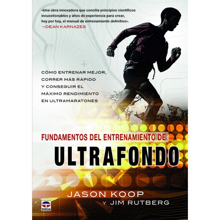 FUNDAMENTOS DEL ENTRENAMIENTO DE ULTRAFONDO