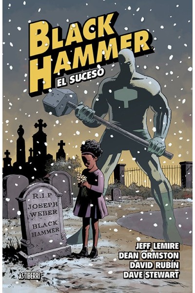 BLACK HAMMER 2 EL SUCESO
