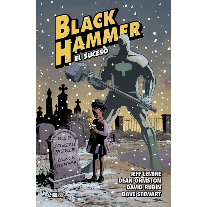 BLACK HAMMER 2 EL SUCESO