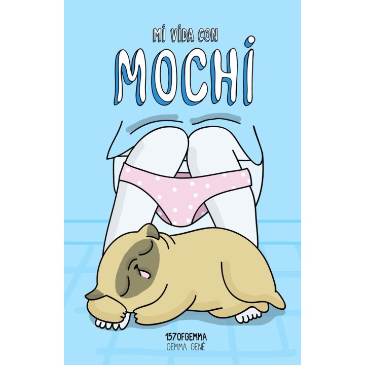 MI VIDA CON MOCHI