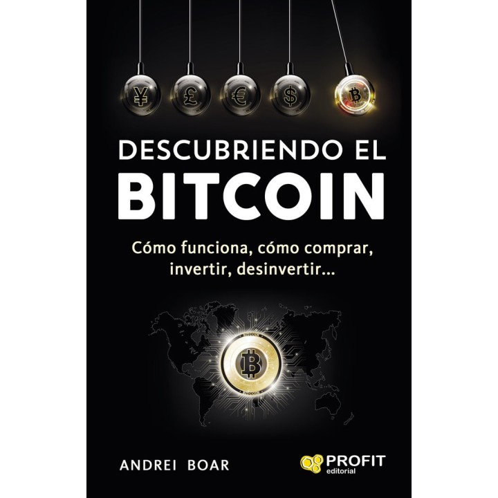 DESCUBRIENDO EL BITCOIN