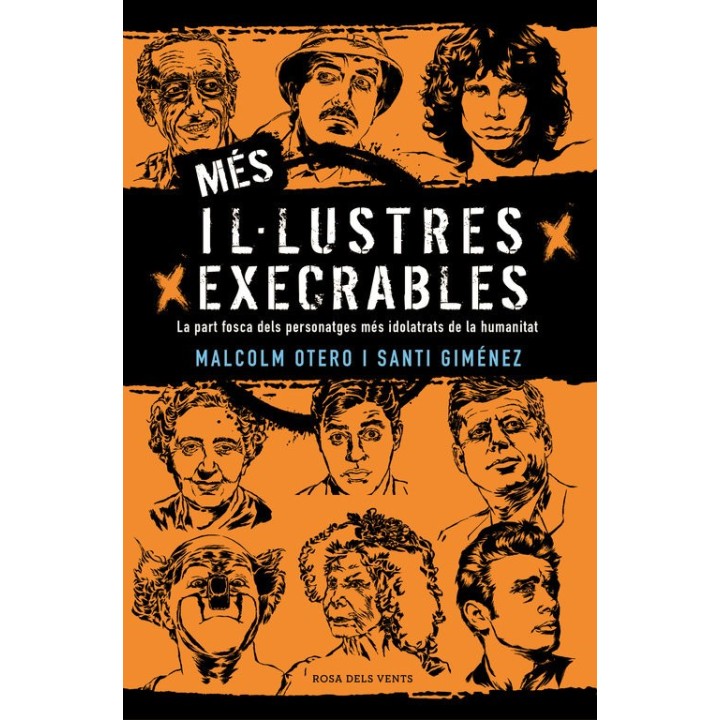 MES ILALUSTRES EXECRABLES