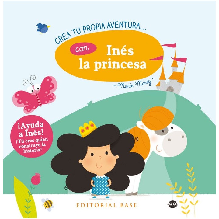 CREA TU PROPIA AVENTURA CON INES LA PRINCESA