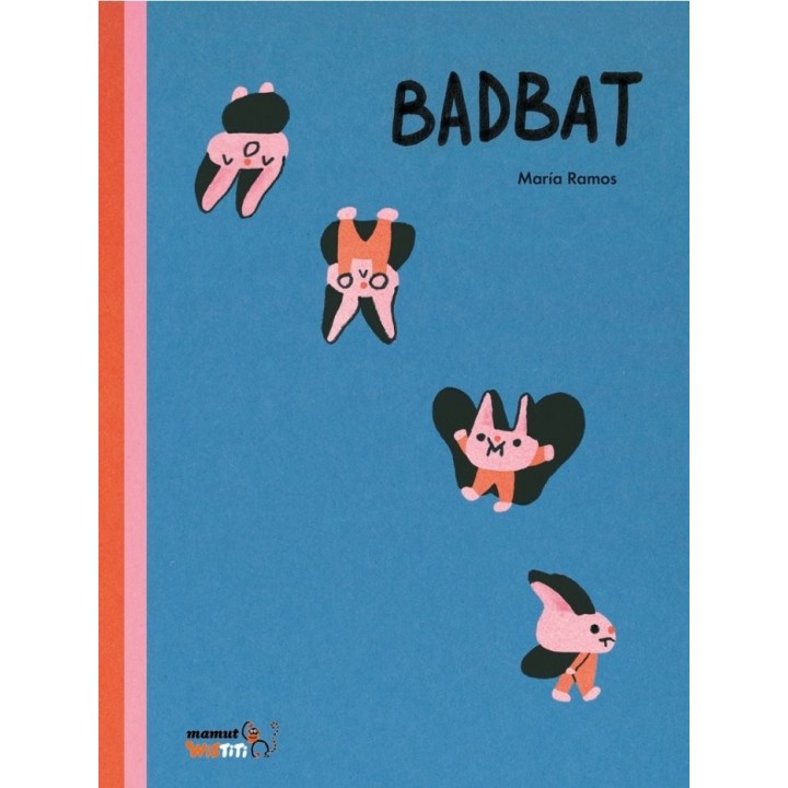 BAD BAT