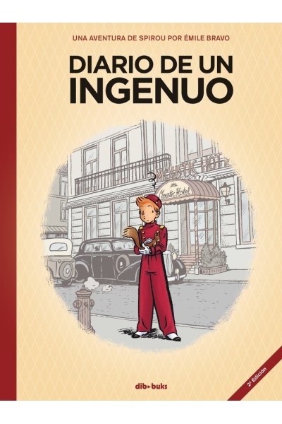 SPIROU DIARIO DE UN INGENUO