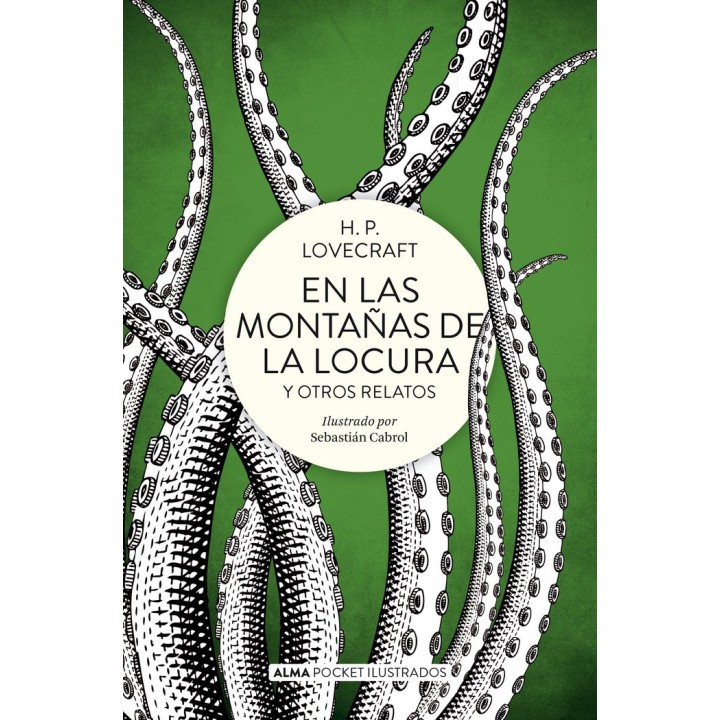 EN LAS MONTAÑAS DE LA LOCURA Y OTROS RELATOS POCKET
