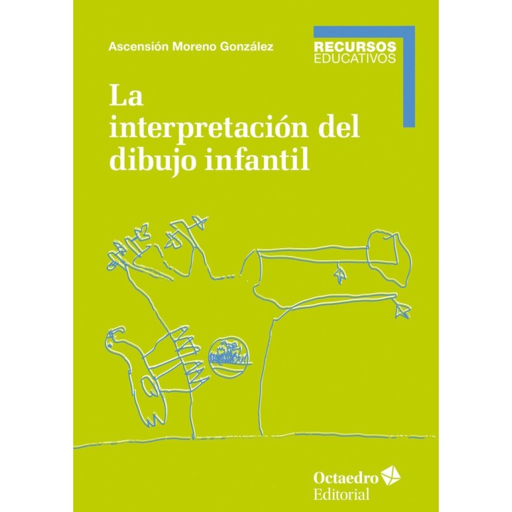 INTERPRETACION DEL DIBUJO INFANTIL,LA