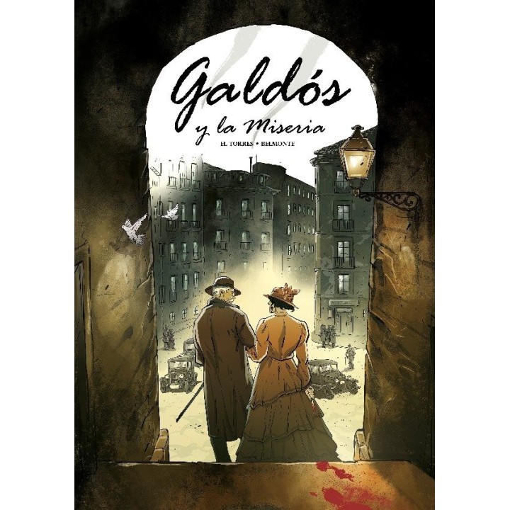 GALDOS Y LA MISERIA