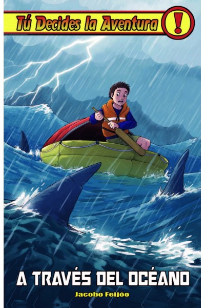 TU DECIDES LA AVENTURA 36 A TRAVES DEL OCEANO