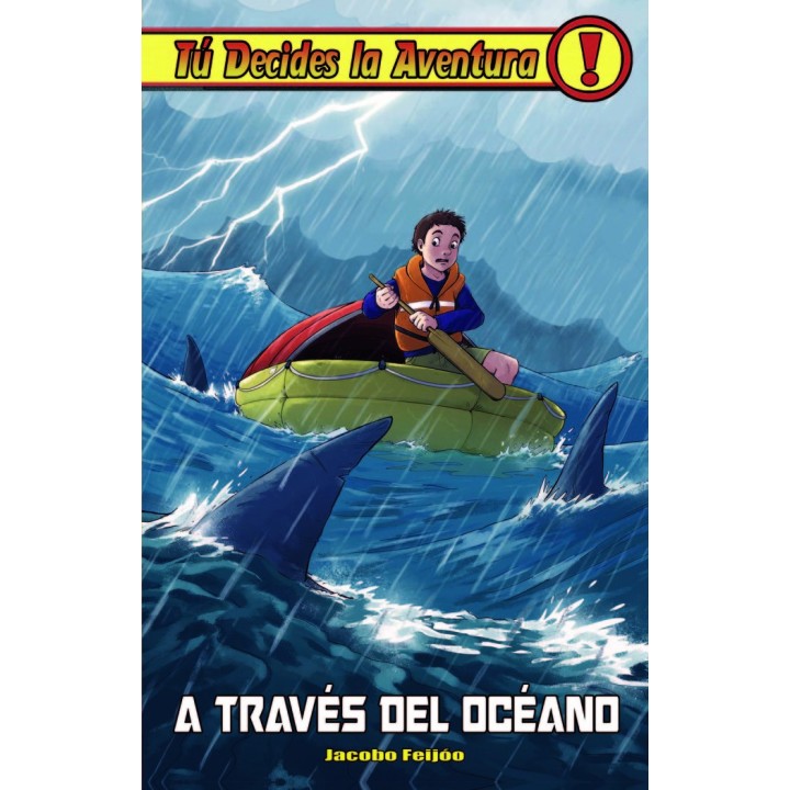 TU DECIDES LA AVENTURA 36 A TRAVES DEL OCEANO