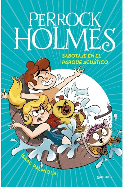 PERROCK HOLMES 14 SABOTAJE EN EL PARQUE ACUATICO