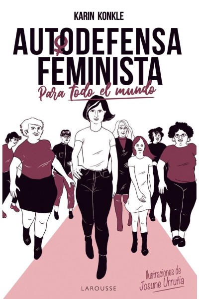 AUTODEFENSA FEMINISTA (PARA TODO EL MUNDO)