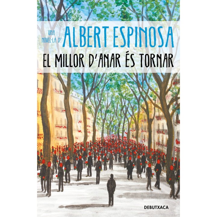 MILLOR DANAR ES TORNAR,EL CATALAN
