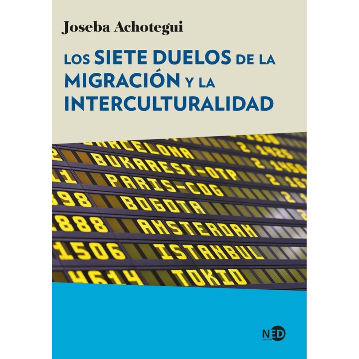 SIETE DUELOS DE LA MIGRACION Y LA INTERCULTURALIDAD,LOS